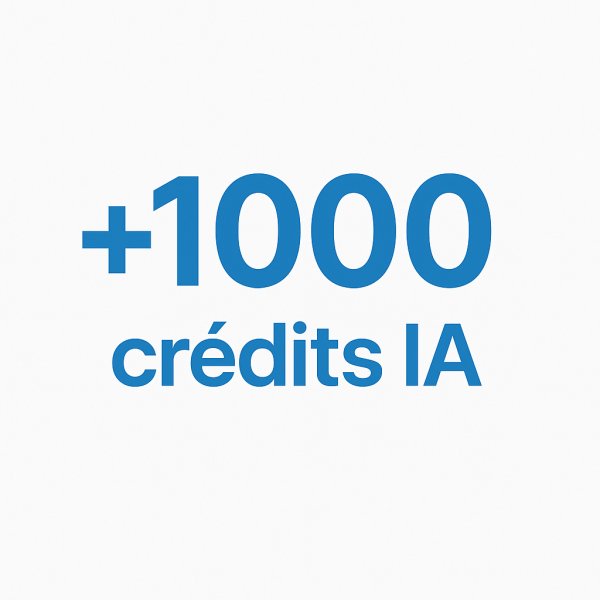1000 crédits IA